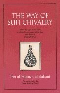 bokomslag The Way to Sufi Chivalry
