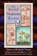 bokomslag The Sacred Mushroom Seeker