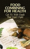 Doris Grant, Jean Joice, Doris Grant & Jean Joice - Food Combining for Health, Häftad
