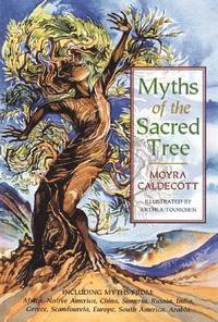 bokomslag Myths of the Sacred Tree