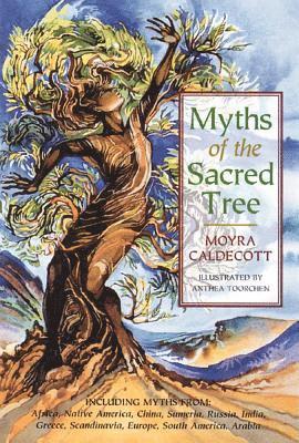 bokomslag Myths of the Sacred Tree
