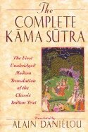 Alain Danielou - Complete Kama Sutra, Inbunden