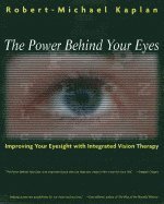 Robert Michael Kaplan, Robert-Michael Kaplan, Dr Robert  Kaplan - Power Behind Your Eyes, Häftad