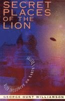 George Hunt Williamson, George Hunt Williamson, George Hunt Williamson - Secert Places of the Lion, Häftad