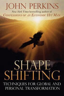 John Perkins - Shapeshifting, Häftad