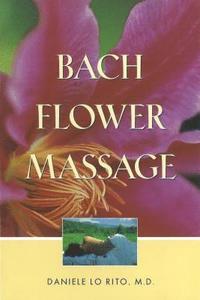 bokomslag Bach Flower Massage