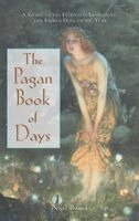 Nigel Pennick - The Pagan Book of Days, Häftad