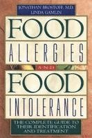 bokomslag Food Allergies and Food Intolerance: The Complete Guide to Their Identification and Treatment