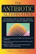 bokomslag The Antibiotic Alternative