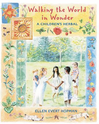 Ellen Evert Hopman, Hopman Ellen Evert - Walking the World in Wonder, Häftad