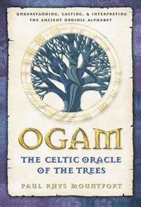 bokomslag Ogam: The Celtic Oracle of the Trees