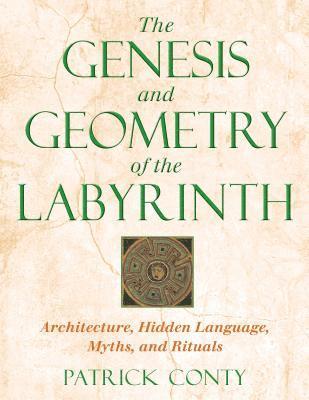bokomslag The Genesis and Geometry of the Labyrinth