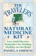 bokomslag Traveler'S Natural Medicine Kit