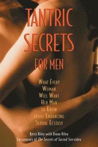 bokomslag Tantric Secrets for Men