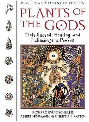 Richard Evans Schultes, Albert Hofmann, Christian Rätsch - Plants of the Gods, Häftad