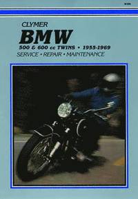 bokomslag BMW 500 & 600cc Twins Motorcycle (1955-1969) Service Repair Manual