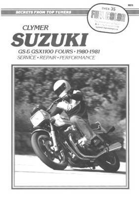 Haynes Publishing - Suzuki GS1100 Fours (Chain Drives) Motorcycle (1980-1981) Service Repair Manual, Häftad