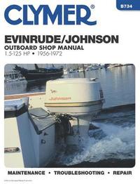bokomslag Evinrude/Johnson Outboard Shop Manual 1.5-125 Hp Ob 56-72