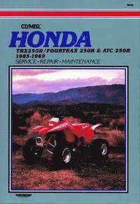 bokomslag Honda TRX 4TRX & ATC 250R 85-89