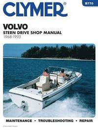 bokomslag Volvo Stern Drives, 1968-1993: Stern Drive Shop Manual