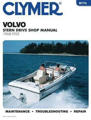 Volvo Stern Drives, 1968-1993: Stern Drive Shop Manual 1