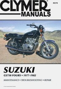 bokomslag Suzuki GS750 Fours Motorcycle (1977-1982) Service Repair Manual