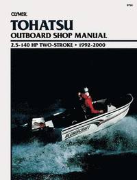 bokomslag Tohatsu 2.5-140 HP 2-Stroke Outboards (1992-2000) Service Repair Manual