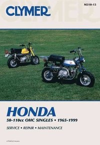 bokomslag Honda 50-110cc, OHC Singles Motorcycle (1965-1999) Service Repair Manual