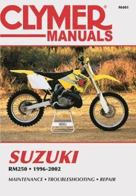 bokomslag Suzuki RM250 Motorcycle (1996-2002) Service Repair Manual