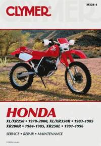 bokomslag Honda XL/XR250 (1978-2000) & XL/XR350R (1983-1985) Motorcycle Service Repair Manual