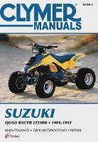 bokomslag Suzuki Quad Racer LT250R ATV (1985-1992) Service Repair Manual