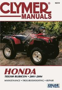 bokomslag Honda TRX500 Rubicon Series ATV (2001-2004) Service Repair Manual