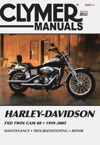 bokomslag Harley-Davidson FXD Twin Cam Motorcycle (1999-2005) Service Repair Manual