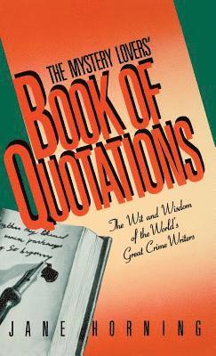 bokomslag The Mystery Lovers' Book of Quotations
