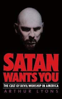 bokomslag Satan Wants You