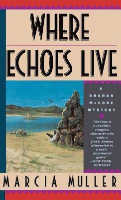 Where Echoes Live 1