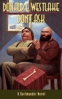 Donald E. Westlake - Don't Ask, Inbunden