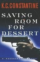 bokomslag Saving Room for Dessert