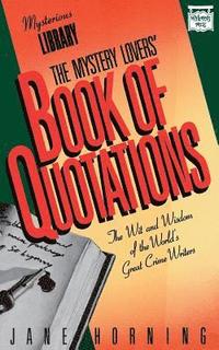 bokomslag The Mystery Lovers' Book of Quotations