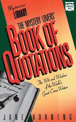 bokomslag The Mystery Lovers' Book of Quotations