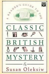bokomslag The Readers Guide to the Classic British Mystery