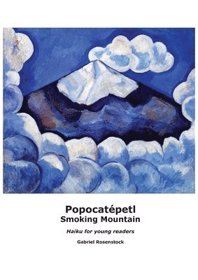 Popocatpetl Smoking Mountain 1