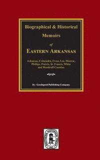 bokomslag The History of Eastern Arkansas.