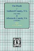 bokomslag Amherst County, Virginia, 1761-1807, and Albemarle County, Virginia, 1748-1763, the Deeds Of.