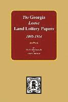 bokomslag The LOOSE Land Lottery Papers of Georgia, 1805-1914