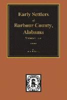 bokomslag Barbour County, Alabama, Early Settlers of. (Vols. #1& 2)