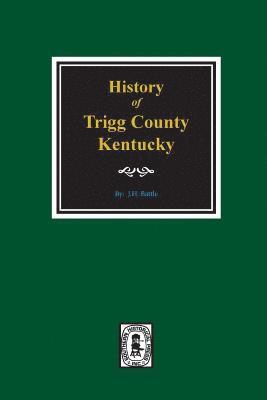 History of Trigg County, Kentucky 1