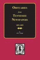 bokomslag Obituaries from Tennessee Newspapers, 1851-1899.