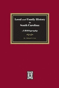 bokomslag Local and Family History in South Carolina