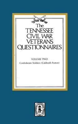 bokomslag Tennessee Civil War Veteran Questionnaires